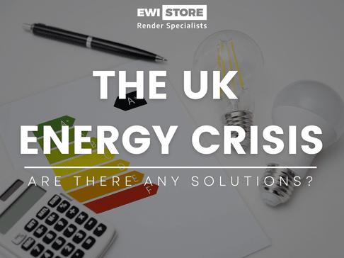 graphic with the title "The UK Energy Crisis – Are There Any Solutions?" overlaid on an image of light bulbs, energy efficiency chart, calculator and pen, promoting EWI Store as a render specialist offering insulation solutions for improved energy performance