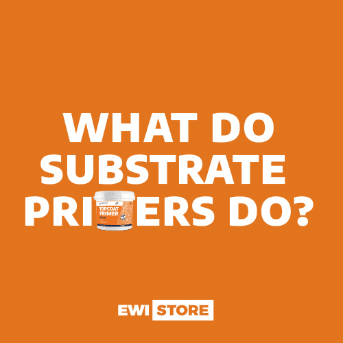 Promotional graphic from EWI Store asking “What do substrate primers do?” with an image of Topcoat Primer. Substrate primers prepare surfaces for render by improving adhesion, reducing absorbency, and ensuring an even finish—crucial in external wall insulation systems.