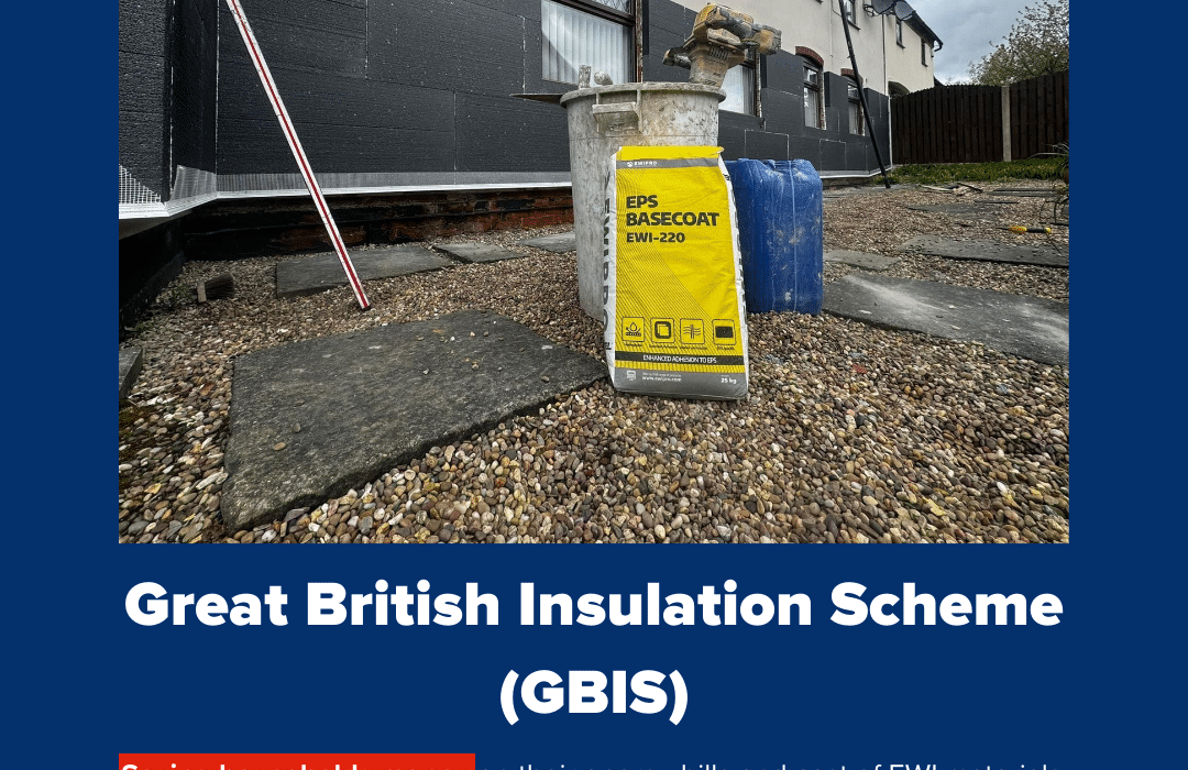 Promotional image for the Great British Insulation Scheme (GBIS) featuring EWI Pro EPS Basecoat (EWI-220) on-site. Available through EWI Store, EWI-220 offers excellent adhesion and flexibility, making it ideal for EPS insulation systems supported under the GBIS energy-saving initiative.